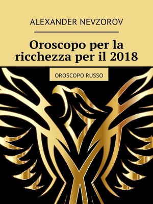 cover image of Oroscopo per la ricchezza per il 2018. Oroscopo russo